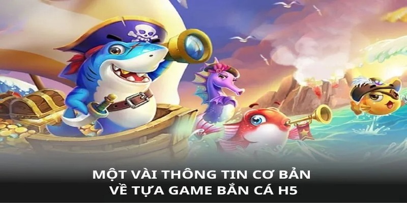 Bắn Cá H5 - Trò Chơi Hấp Dẫn Tại BK8 Với Nhiều Phần Thưởng