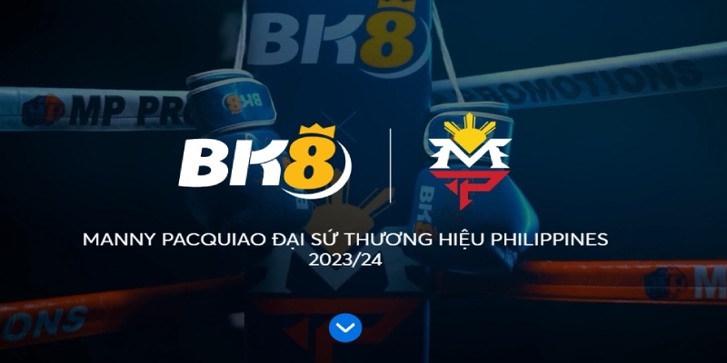 Manny Pacquiao - Đại Sứ Thương Hiệu BK8 Tại Philippines