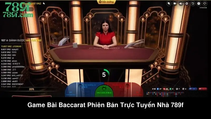 Khám Phá Game Bài Baccarat Tại Nhà Cái Xanh Chín 789F