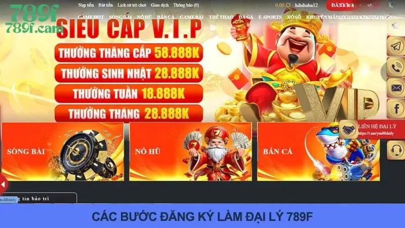 Đăng Ký Đại Lý 789F - Cơ Hội Phát Tài Nhanh Cho Mọi Người