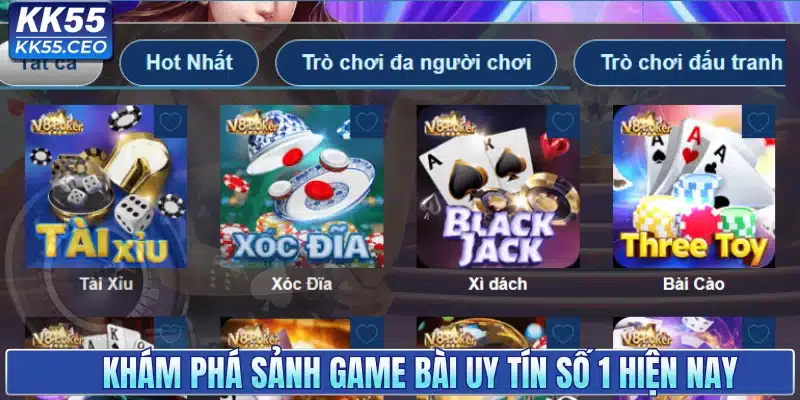 Game Bài KK55 - Trải Nghiệm Sòng Bài Đẳng Cấp Nhất 2026
