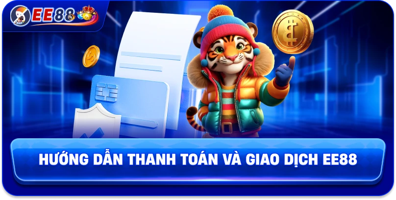 Quy định điều khoản và điều kiện EE88 chi tiết và minh bạch