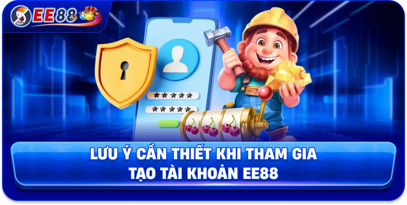 Đăng ký EE88 – Cách tạo tài khoản nhanh chóng và bảo mật