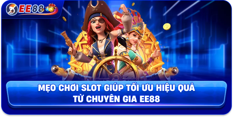 Nổ Hũ EE88 – Siêu Phẩm Giải Trí Ngập Tràn Giải Thưởng