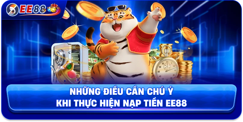Nạp Tiền EE88 – Hướng Dẫn Nhanh Chóng, An Toàn 2026