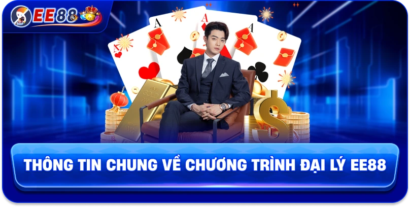 Đại Lý EE88 – Cách Xây Dựng Thu Nhập Bền Vững