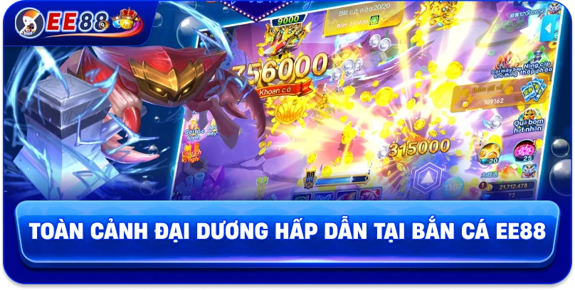 Bắn Cá EE88 – Sân Chơi Nhắm Chuẩn Nhận Thưởng Khủng