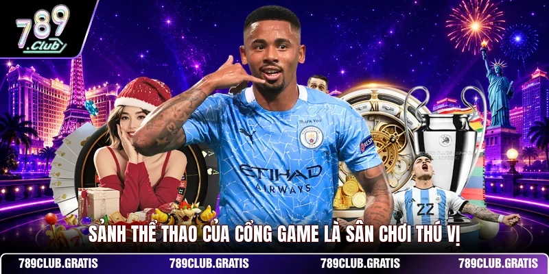 Thể Thao 789CLUB - Sảnh Cược Cho Tỷ Lệ Thưởng Hấp Dẫn