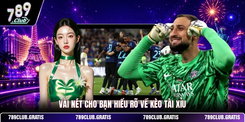 Kèo Tài Xỉu - Tất Tần Tật Về Hình Thức Kèo Cược Phổ Biến