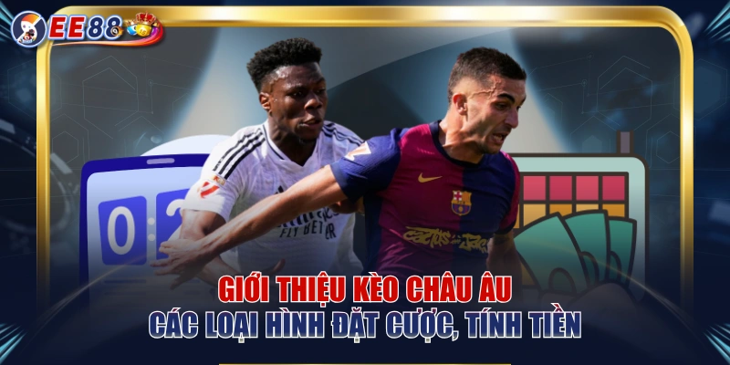 Thể Thao EE88 – Theo Dõi Kèo Đấu Hấp Dẫn Mỗi Ngày