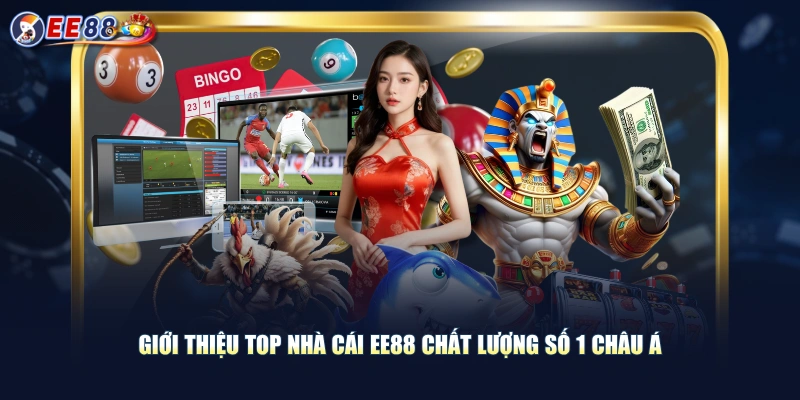 Tiêu Chí Chọn Top Nhà Cái EE88 Uy Tín Giải Trí Đẳng Cấp