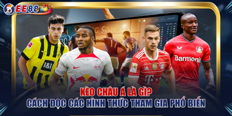 Thể Thao EE88 – Theo Dõi Kèo Đấu Hấp Dẫn Mỗi Ngày